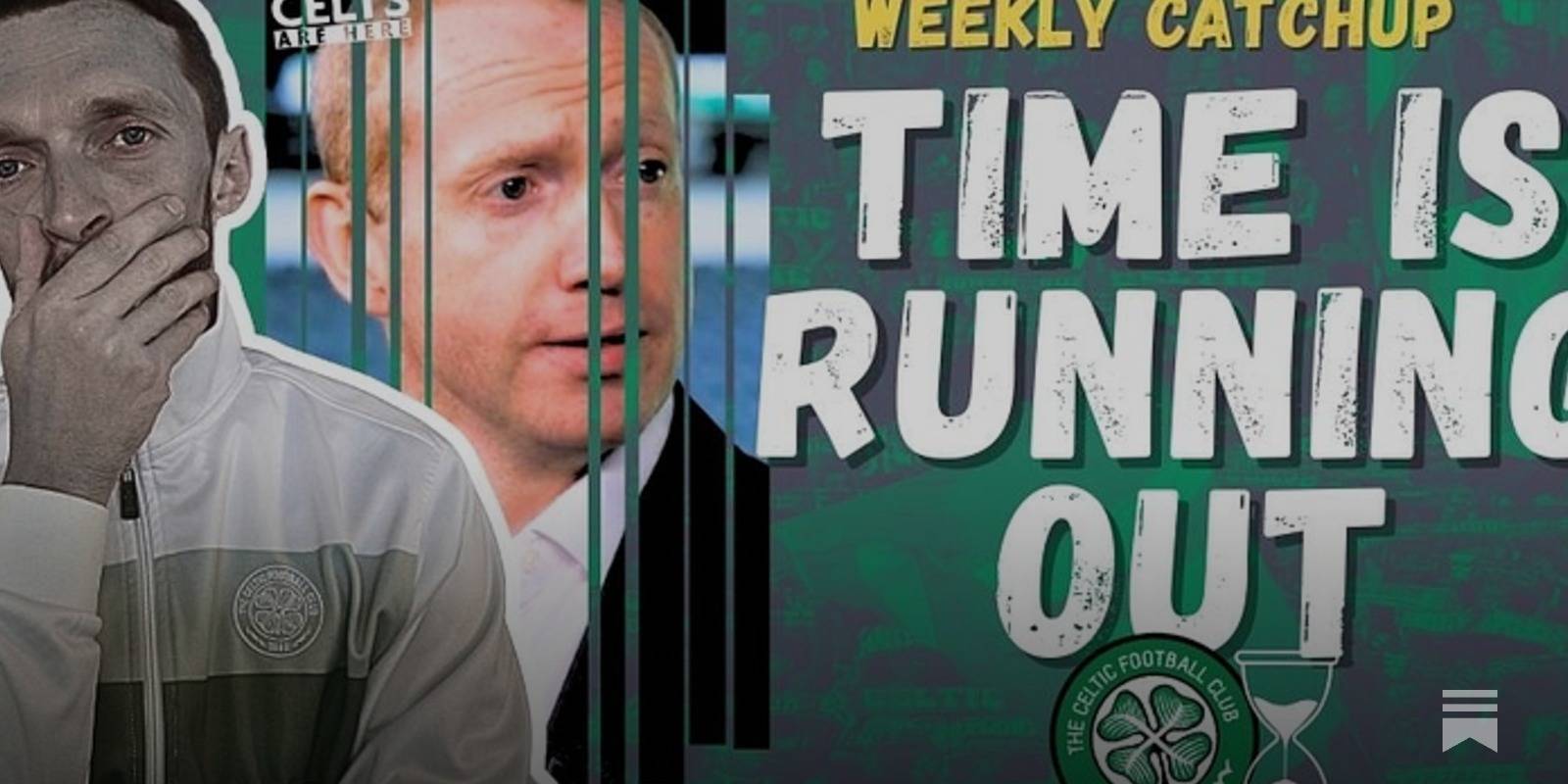 RACE AGAINST THE CLOCK?⚽️Celtic Weekly Catch Up
