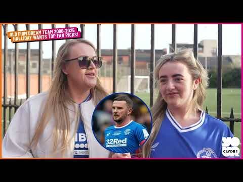 Celtic and Rangers Fans choose the ULTIMATE O** F*** Dream Team (2000-2025)