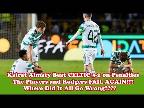 CELTIC Lose 3-2 On Penalties In UCL Play Off: ROTTEN Game AWFUL CELTIC Performance!!