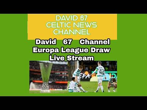 David 67 Livestream of 2025/26 Europa League Draw