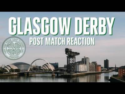 Post Match Reaction // Glasgow Derby //