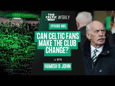 Will Celtic ever change? | Transfer window review | Fan unrest | Brendan Rodgers’ position