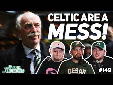Fans still await ANSWERS for Celtic summer MESS! | The Sellik, The Thunder | #149