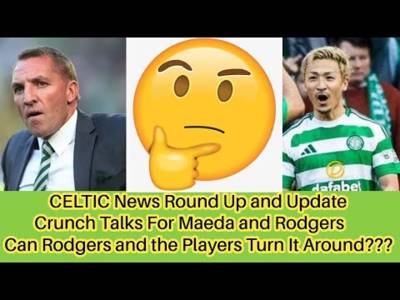 CELTIC News: Rodgers/Maeda Crunch Talks!! UEL Ticket Prices And International Break Updates