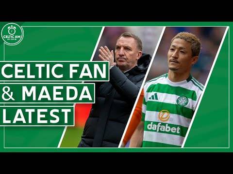 Decisions to be made as Celtic launch Europa tickets | + fan meeting recap & “urgent” Maeda talks