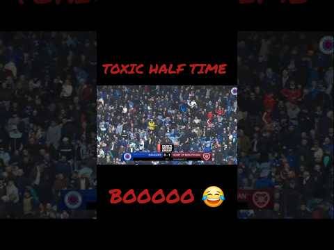 RANGERS FANS TOXIC HALF TIME BOOOOO?? #rangersfc #heartsfc #spfl #football