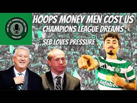 ?⚪Celtic Fc Money Men Cost Us // Sebastian Loves Pressure & Welcomes the Challenge