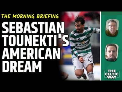 Sebastian Tounekti’s ‘American Dream’ at Celtic | Positive Alistair Johnston injury update