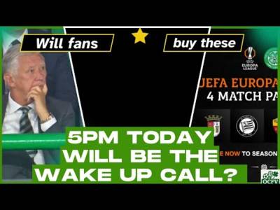 5pm today Celtic Fans TAKE NOTE