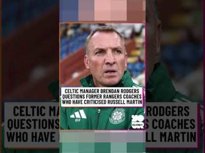 Celtic manager Brendan Rodgers questions former Rangers coaches who have criticised Russell Martin