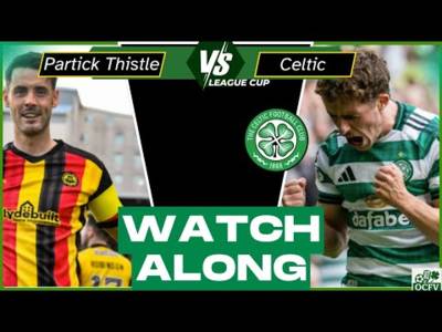 Partick thistle v. Celtic WATCH ALONG