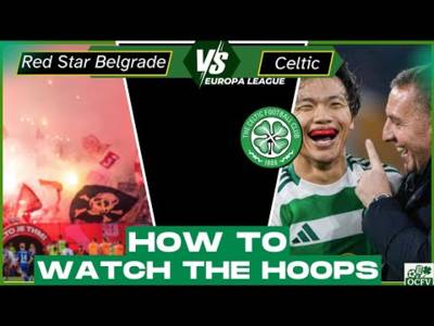 FK Crvena zvezda V Celtic can we get the WIN