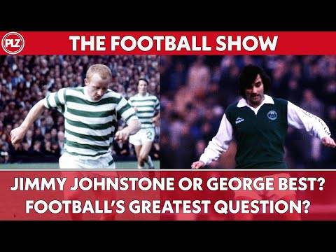 Jimmy Johnstone or George Best? I The Football Show
