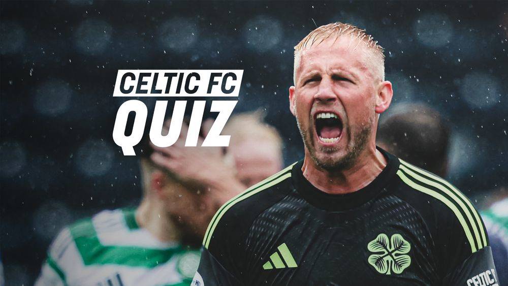 Celtic FC Quiz: Celtic v Hibs