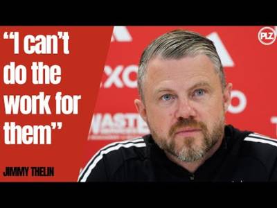 ‘I can’t do the work for them’ | Jimmy Thelin Prematch Press Conference vs Motherwell