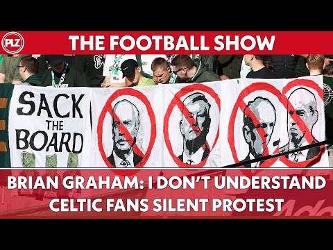 Brian Graham questions Celtic Park protests I The Football Show