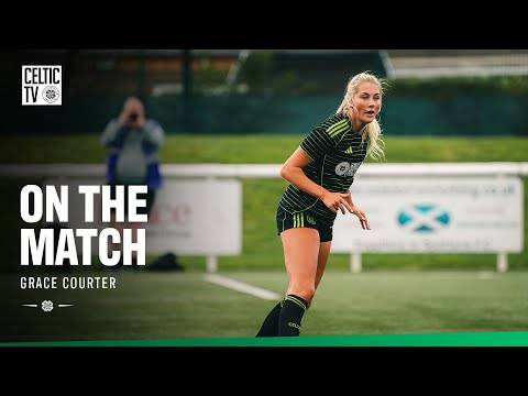 On The Match with Grace Courter | Spartans 1-3 Celtic (05/10/25)