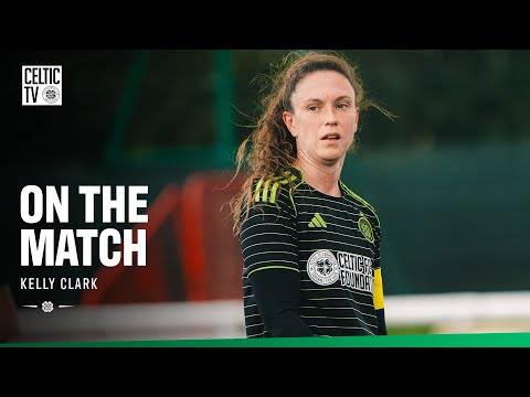 On The Match with Kelly Clark | Spartans 1-3 Celtic (05/10/25)