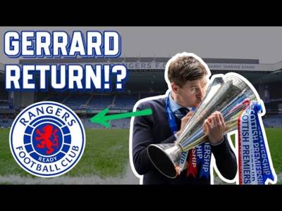 Steven Gerrard RETURNING to Rangers?!