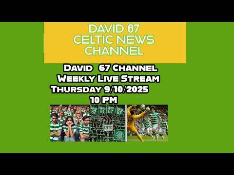David 67 Weekly Live Stream Thursday 9th October at 10PM