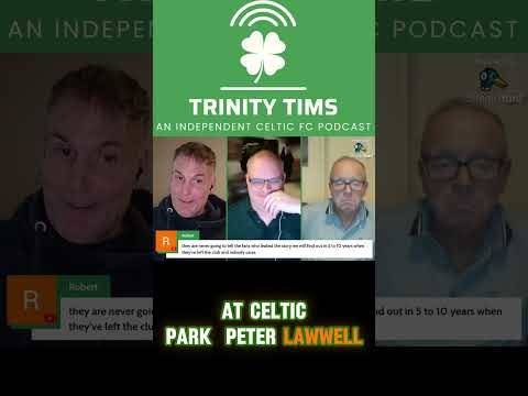 Eric believes Peter Lawwelll is the main issue at Celtic park