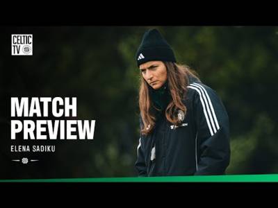 Celtic v Motherwell Preview | Elena Sadiku looks ahead to Sunday’s clash (10/10/25)