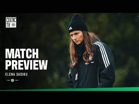 Celtic v Motherwell Preview | Elena Sadiku looks ahead to Sunday’s clash (10/10/25)
