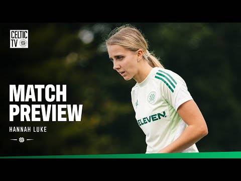 Celtic v Motherwell Preview | Hannah Luke previews Motherwell clash (11/10/25)