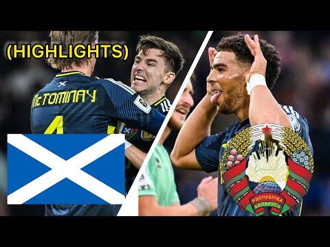 Scotland V Belarus 2-1 (Highlights)!!!