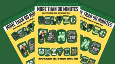 Celtic Fans United – More than 90 Minutes Issue 139 out now