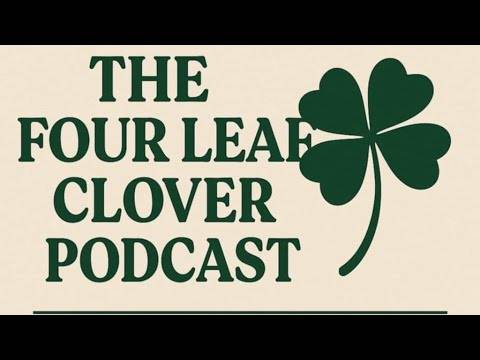 Wednesday Night Live // the Four Leaf Clover Podcast //