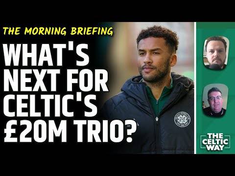 What’s next for Celtic’s underused £20m trio? | Trusty latest, Engels issues