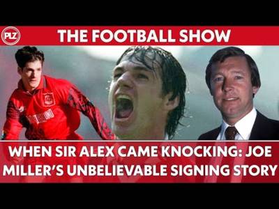 When Sir Alex Ferguson came knocking: Joe Miller’s UNBELIEVABLE signing story! | The Football Show