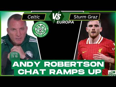 Andy Robertson to Celtic, is he the answer?