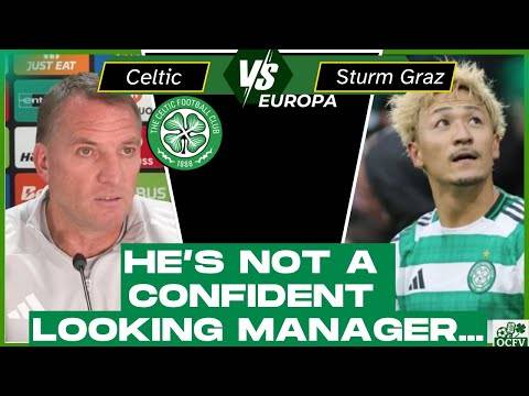 Worried about the Celtic vs Sturm Graz game?