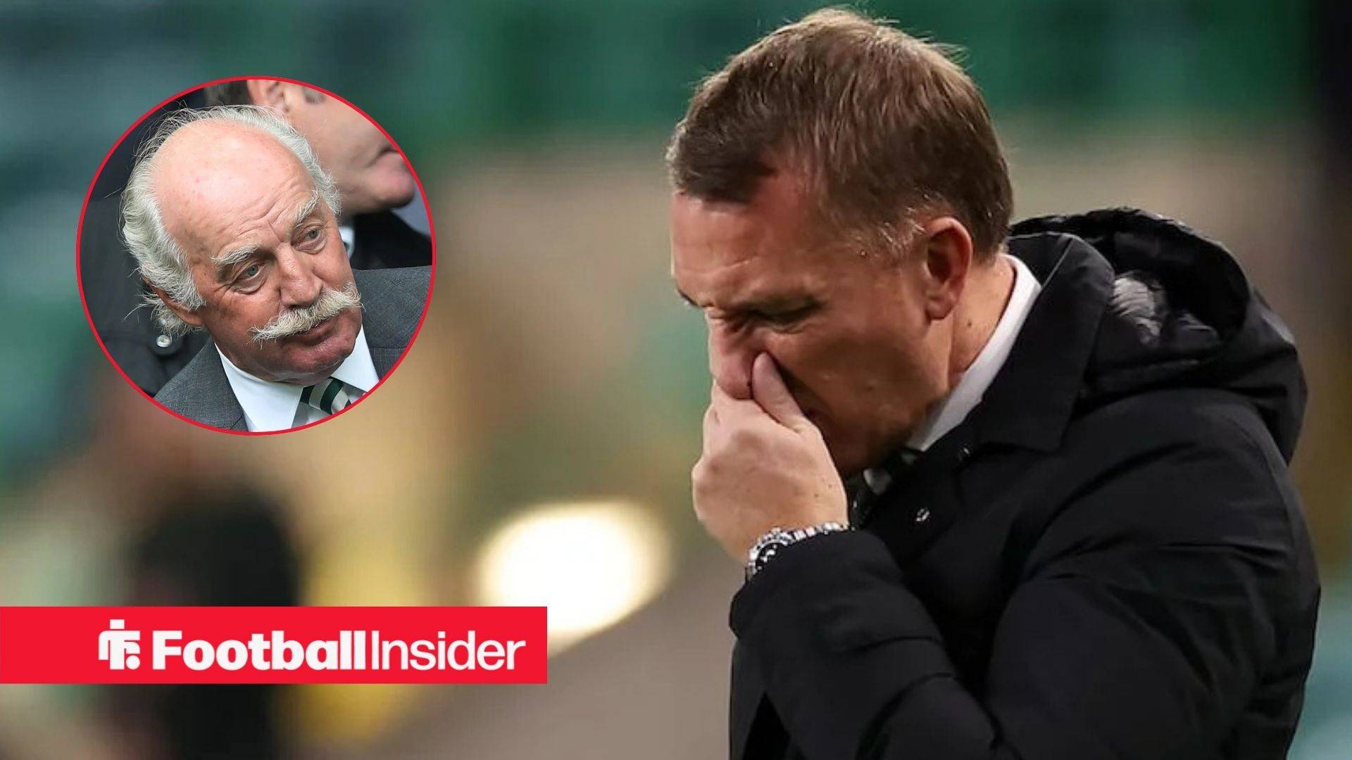 Celtic board could be ‘going behind Brendan Rodgers’ back’ to sign players, they’ve done it before