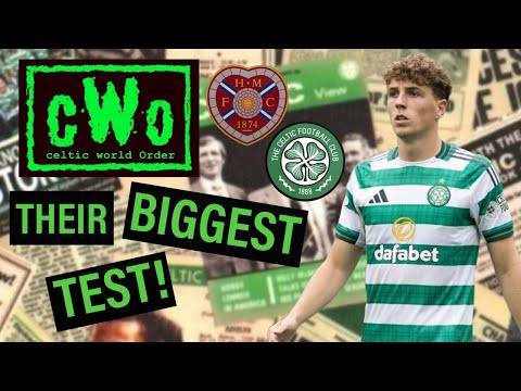 Their Biggest Test! / Manager & Players Must Step Up / Hearts Vs. Celtic Pre-Match