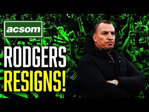 Brendan Rodgers RESIGNS! Why Dermot Desmond’s statement is a dark day for Celtic Football Club ACSOM