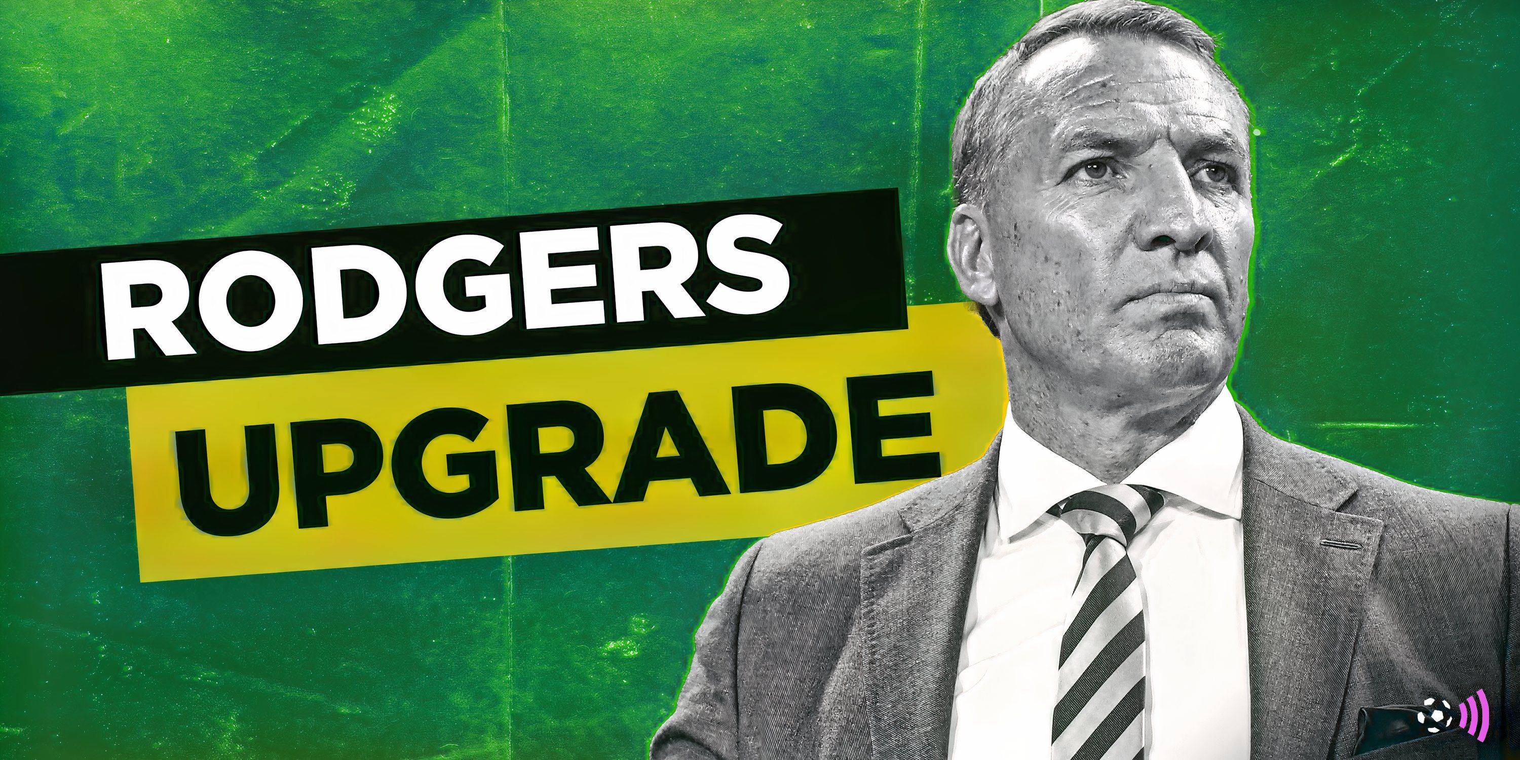 “Better manager” than Rodgers: Celtic readying approach for 4-3-3 coach