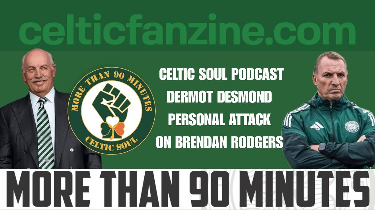 Celtic Soul Celtic FC podcast