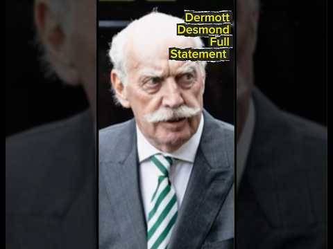 Dermott Desmond CONTROVERSIAL Rodgers statement in full