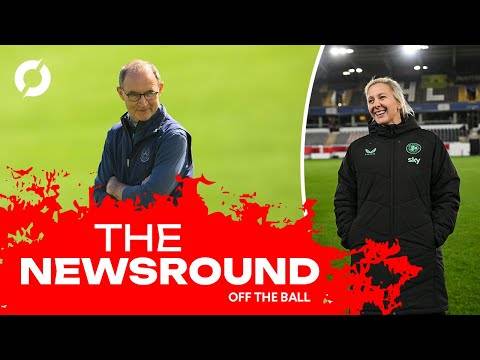 THE NEWSROUND | Belgium v Ireland | Chaos at Celtic | Off The Ball