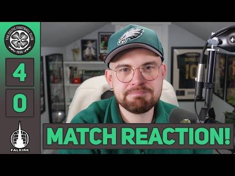 INTENSITEH! | Celtic 4-0 Falkirk | MATCH REACTION!