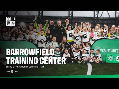 Barrowfield Training Center | Celtic and JD Community Coaching Event