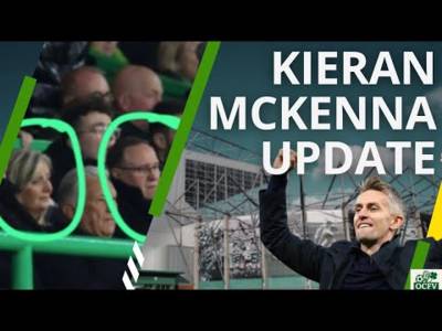 Kieran McKenna NEW UPDATE – Celtic manager UPDATE Kieran McKenna NEW UPDATE – Celtic manager UPDATE