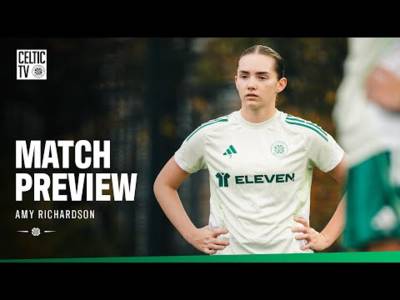 Quarter-final preview with Amy Richardson | Celtic FC Women v Queen’s Park (07/11/2025) Quarter-final preview with Amy Richardson | Celtic FC Women v Queen’s Park (07/11/2025)