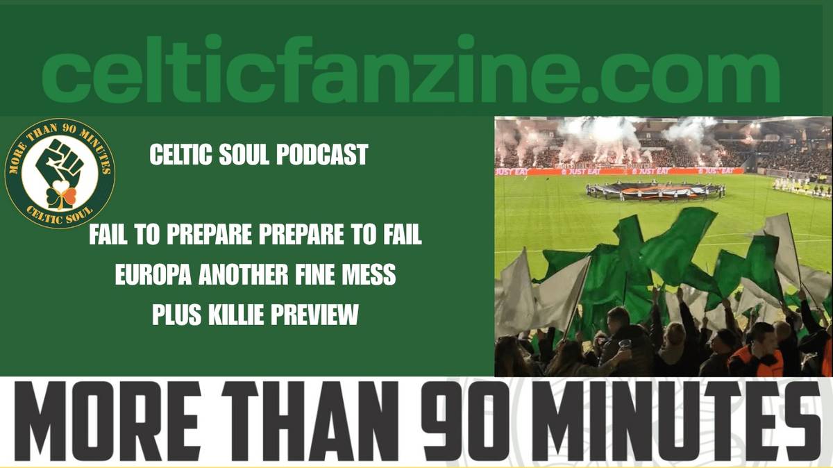 Celtic Soul Celtic FC podcast