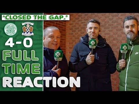 Celtic 4-0 Kilmarnock | ‘Closed the Gap.’ | Full-Time Reaction