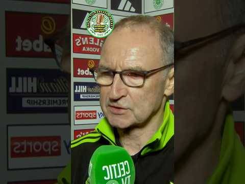 Celtic 4-0 Kilmarnock Martin O’Neill post march.