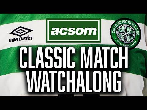 ACSOM’s Classic Match Watchalong // Celtic 5-1 Rangers (21/11/98) // A Celtic State of Mind
